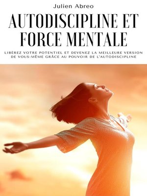 cover image of Autodiscipline et force mentale